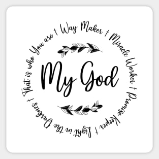 My God Way Maker Sticker